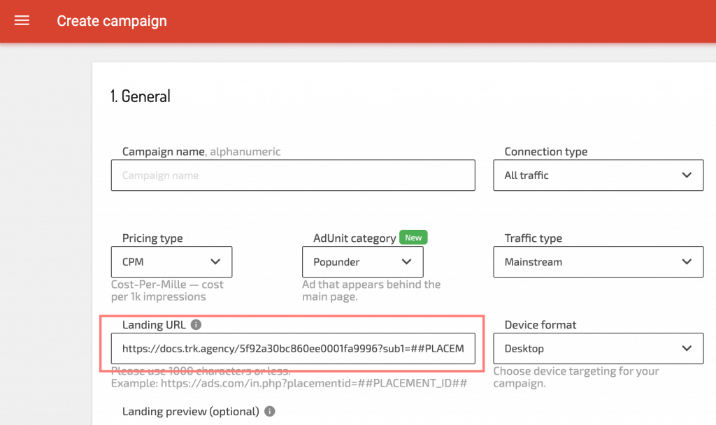 Create a campaign at Adsterra and add your tracking URL
