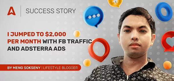 Why choose Adsterra? Let&rsquo;s ask those who monetize traffic